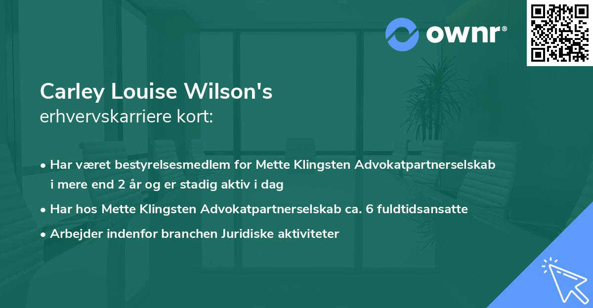 Carley Louise Wilson's erhvervskarriere kort