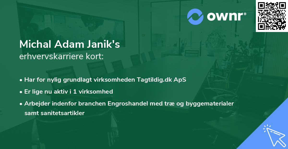 Michal Adam Janik's erhvervskarriere kort