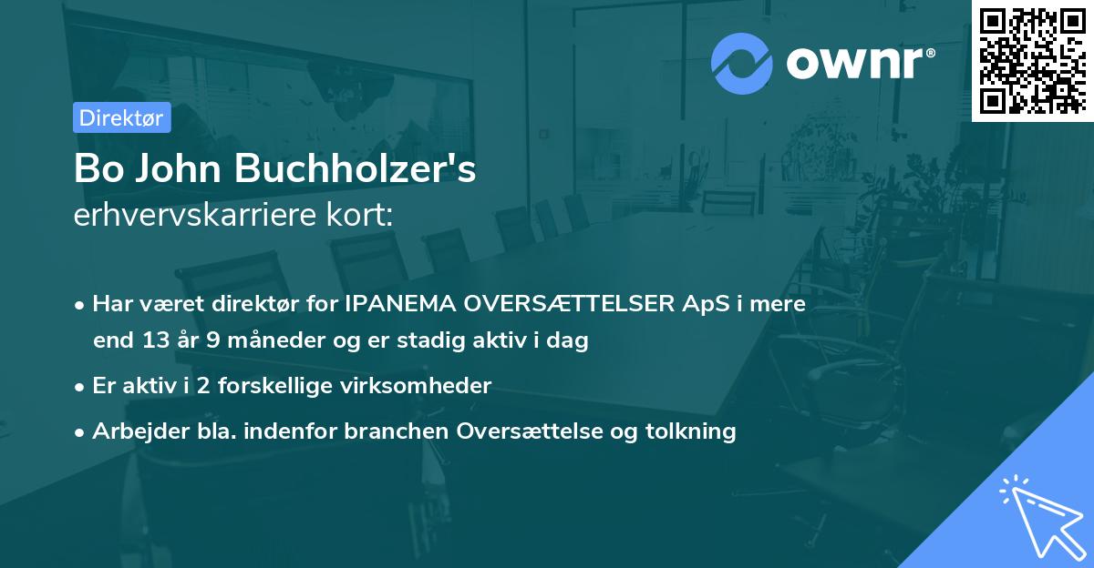 Bo John Buchholzer's erhvervskarriere kort