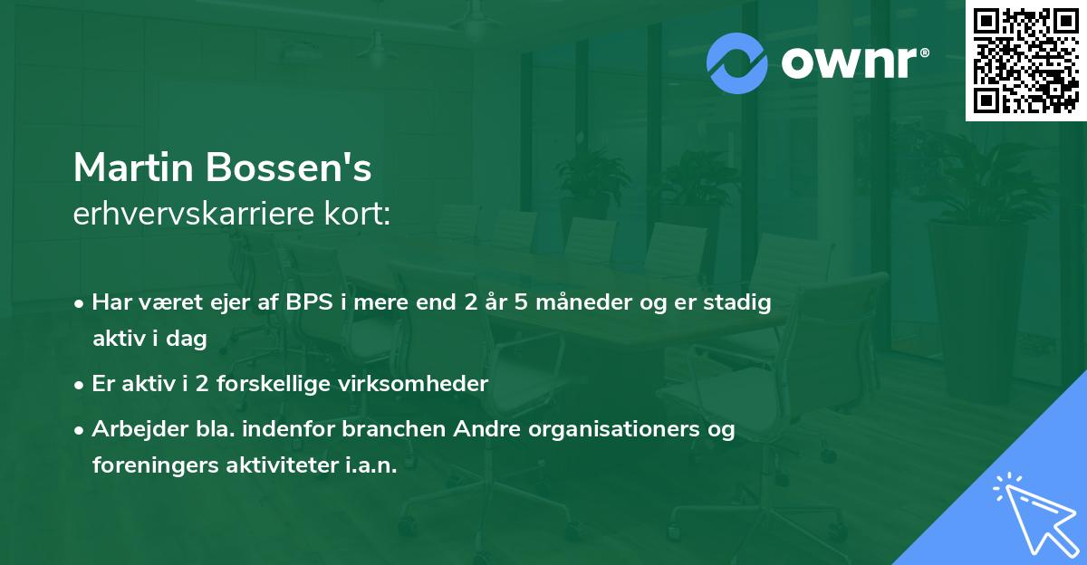 Martin Bossen's erhvervskarriere kort
