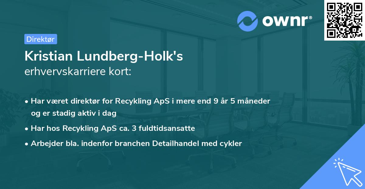 Kristian Lundberg-Holk's erhvervskarriere kort