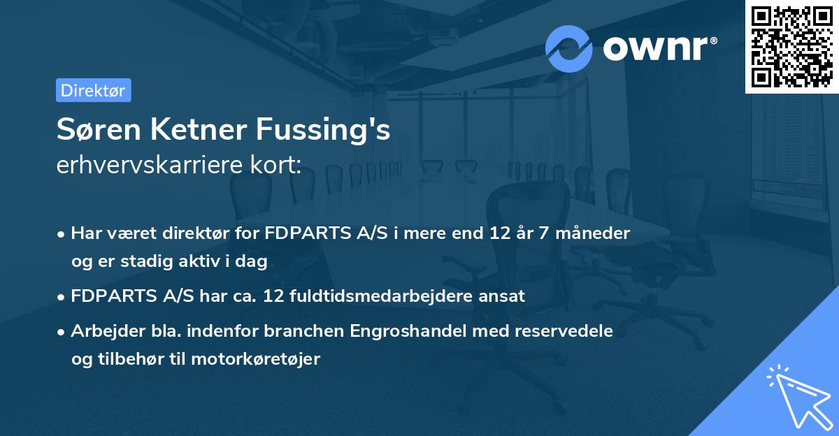 Søren Ketner Fussing's erhvervskarriere kort
