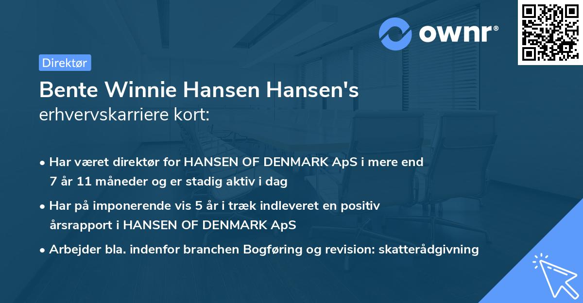 Bente Winnie Hansen Hansen's erhvervskarriere kort