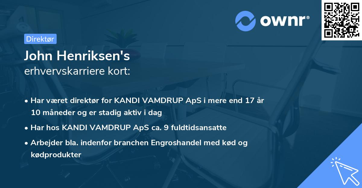 John Henriksen's erhvervskarriere kort