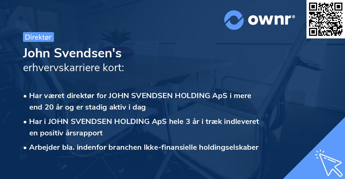 John Svendsen's erhvervskarriere kort