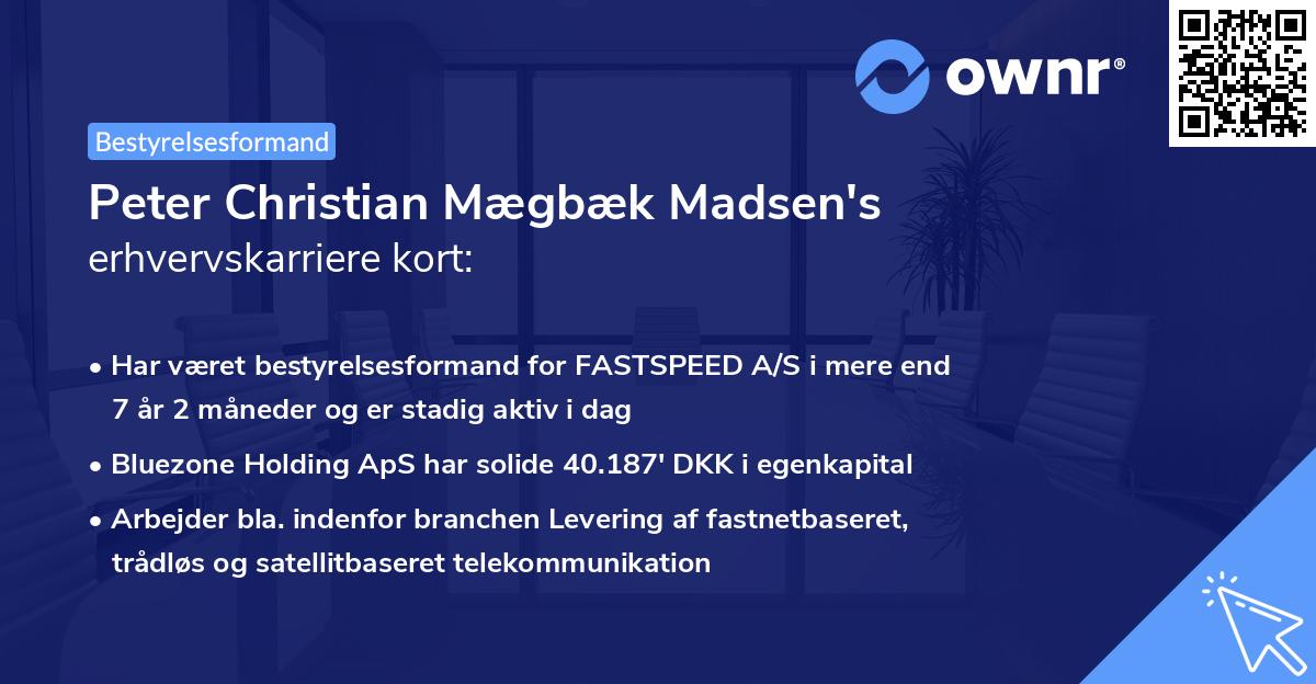 Peter Christian Mægbæk Madsen's erhvervskarriere kort