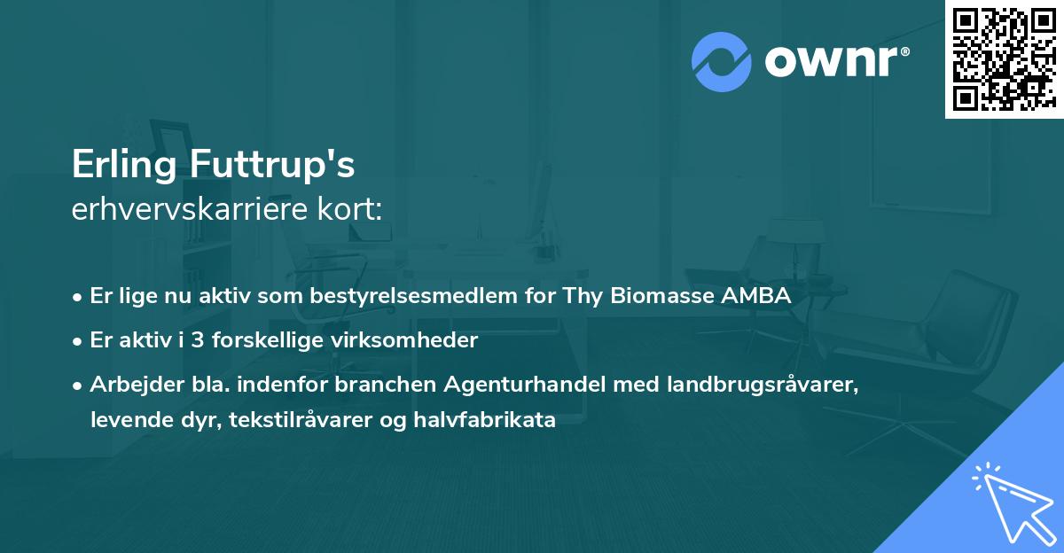 Erling Futtrup's erhvervskarriere kort