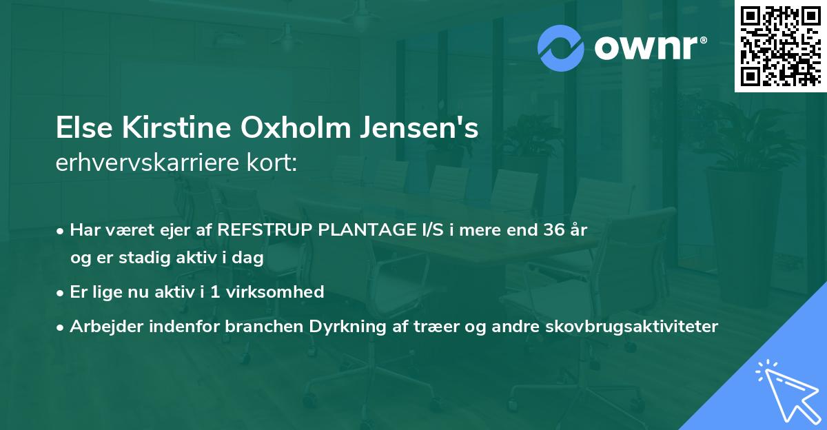 Else Kirstine Oxholm Jensen's erhvervskarriere kort