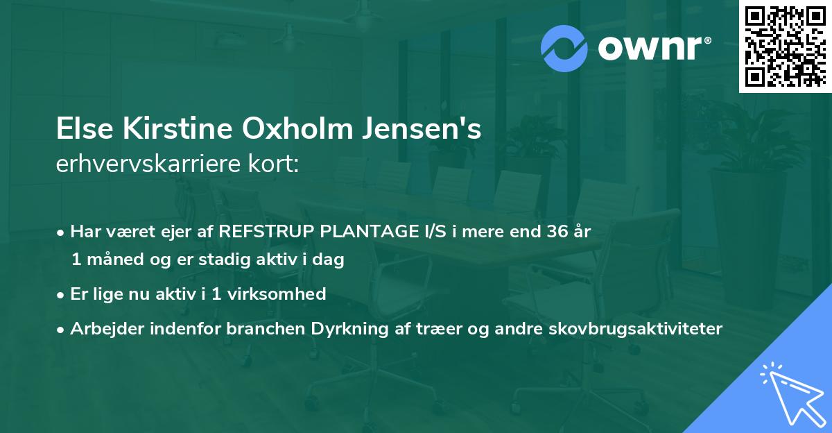 Else Kirstine Oxholm Jensen's erhvervskarriere kort