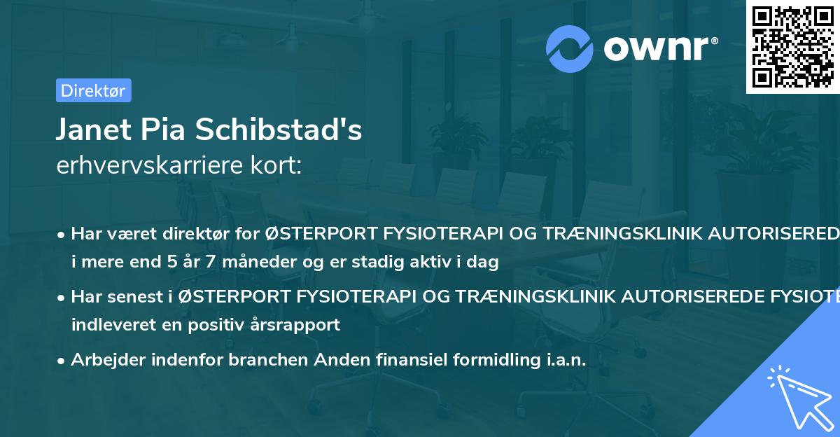 Janet Pia Schibstad's erhvervskarriere kort