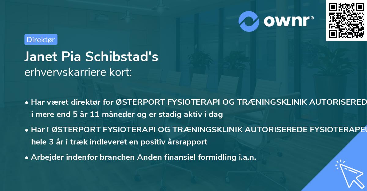 Janet Pia Schibstad's erhvervskarriere kort