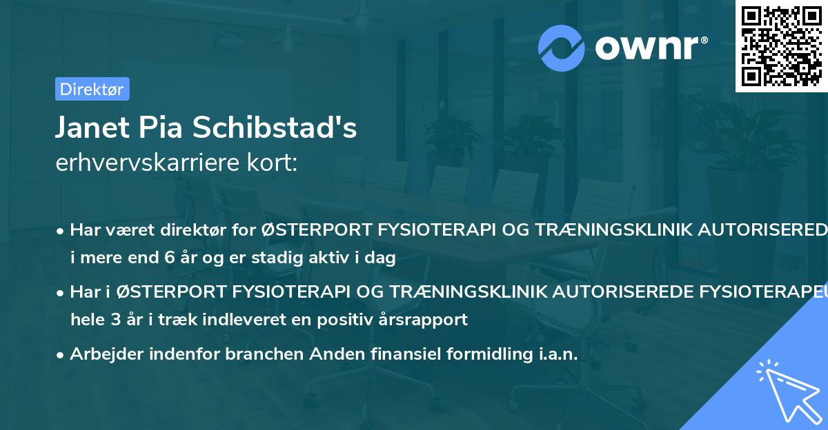 Janet Pia Schibstad's erhvervskarriere kort