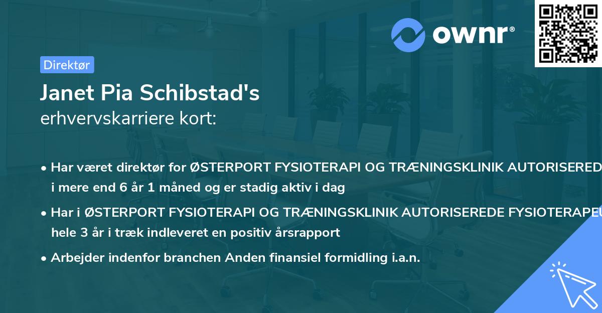 Janet Pia Schibstad's erhvervskarriere kort
