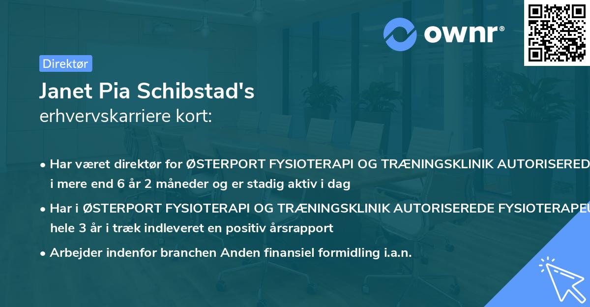 Janet Pia Schibstad's erhvervskarriere kort