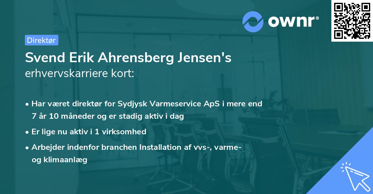 Svend Erik Ahrensberg Jensen's erhvervskarriere kort
