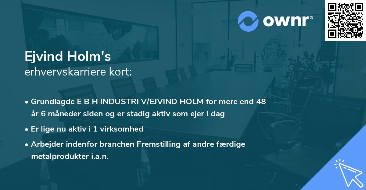 Ejvind Holm's erhvervskarriere kort