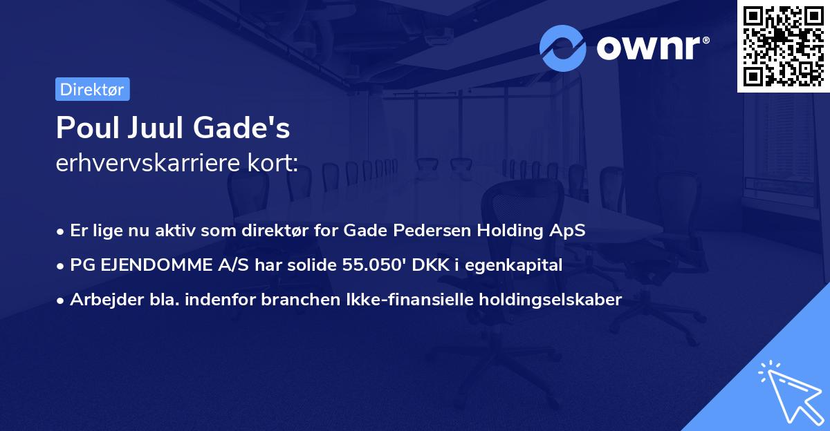 Poul Juul Gade's erhvervskarriere kort