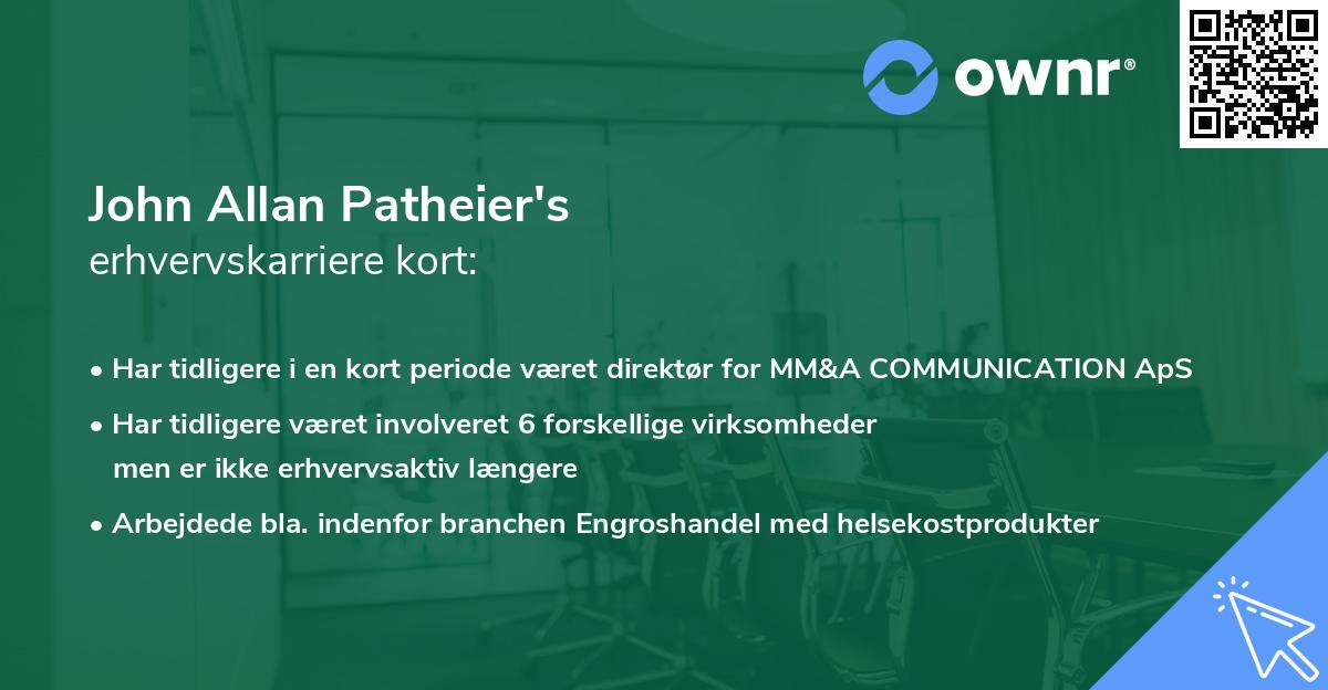 John Allan Patheier's erhvervskarriere kort