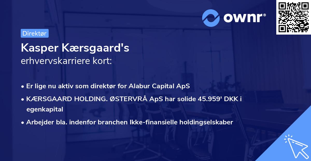 Kasper Kærsgaard's erhvervskarriere kort