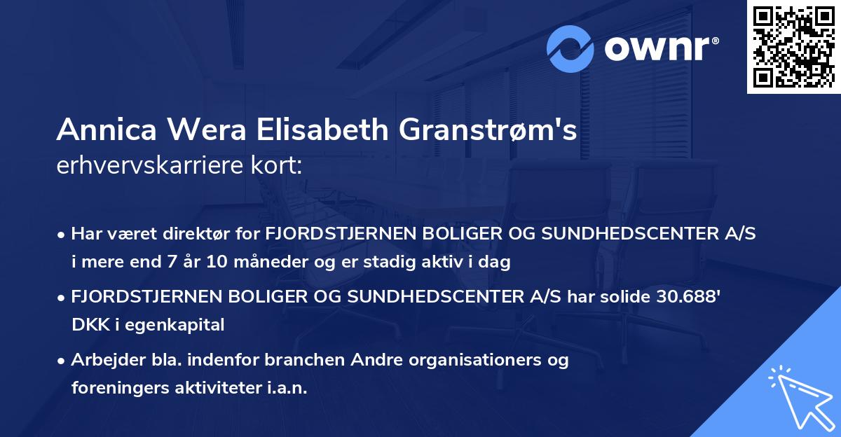 Annica Wera Elisabeth Granstrøm's erhvervskarriere kort