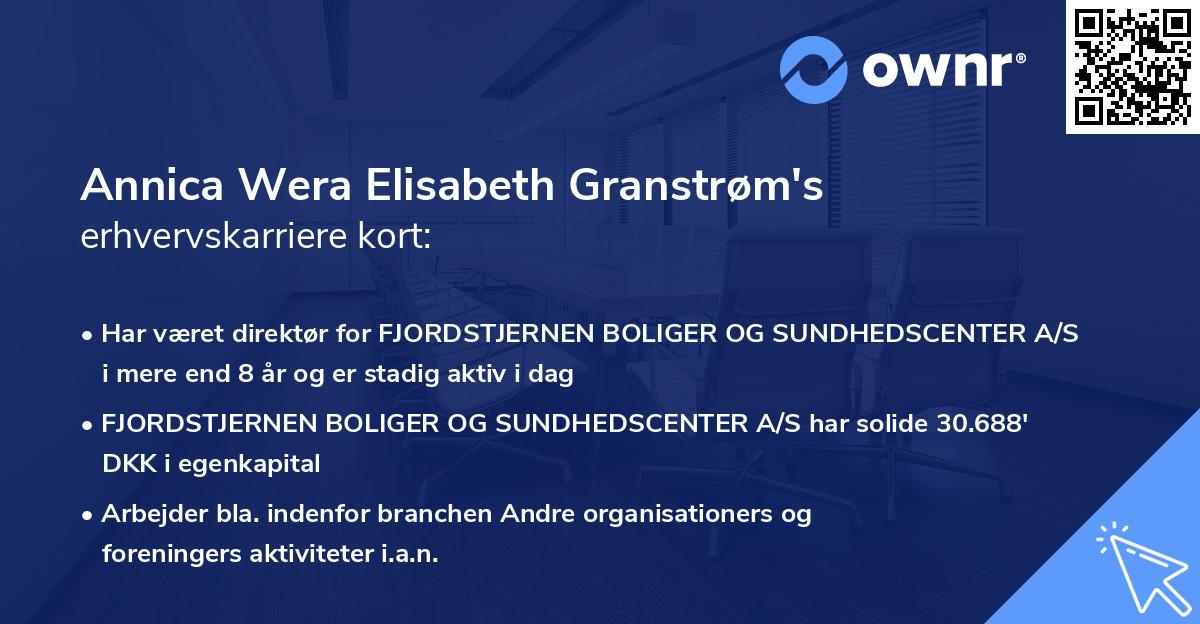 Annica Wera Elisabeth Granstrøm's erhvervskarriere kort