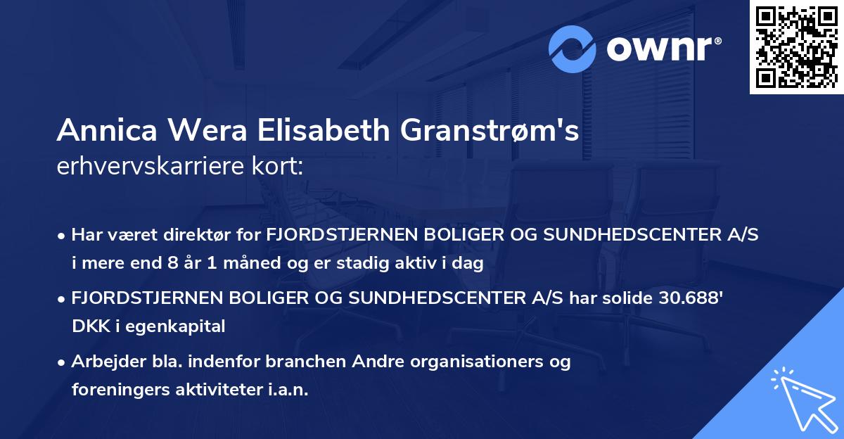 Annica Wera Elisabeth Granstrøm's erhvervskarriere kort