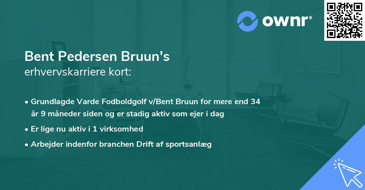 Bent Pedersen Bruun's erhvervskarriere kort