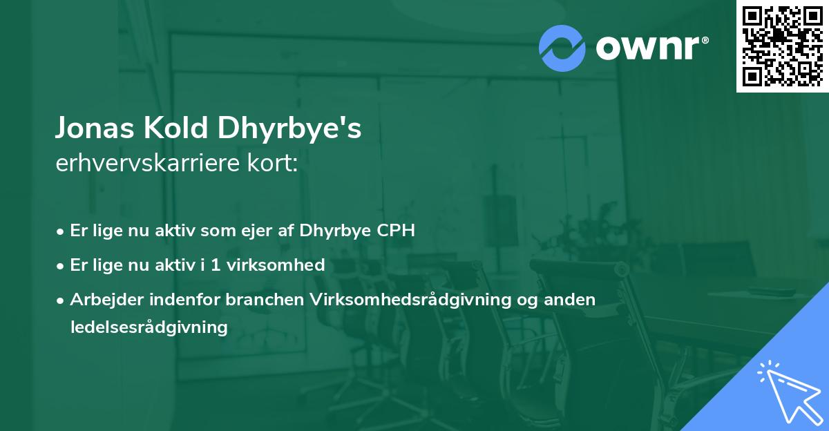 Jonas Kold Dhyrbye's erhvervskarriere kort