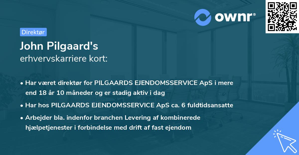John Pilgaard's erhvervskarriere kort