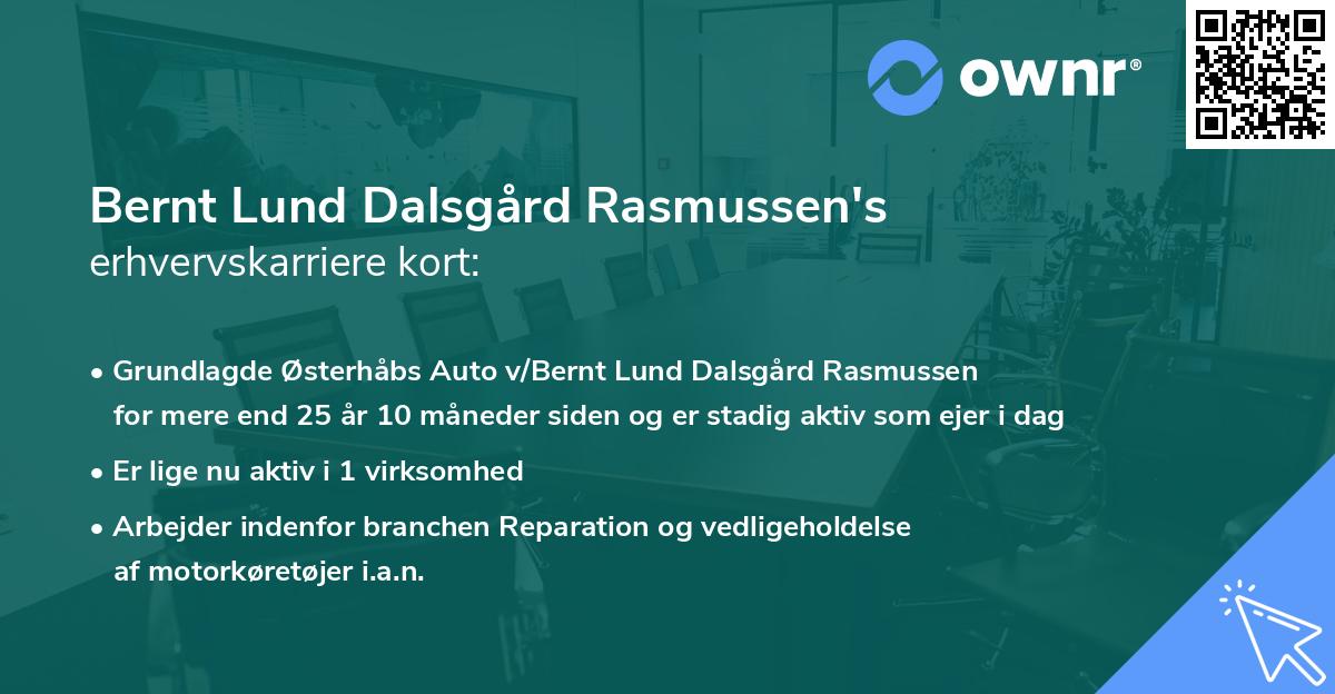 Bernt Lund Dalsgård Rasmussen's erhvervskarriere kort