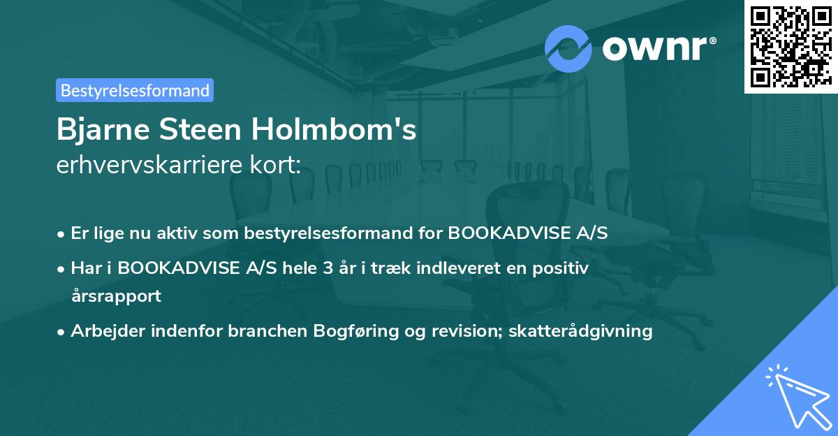 Bjarne Steen Holmbom's erhvervskarriere kort