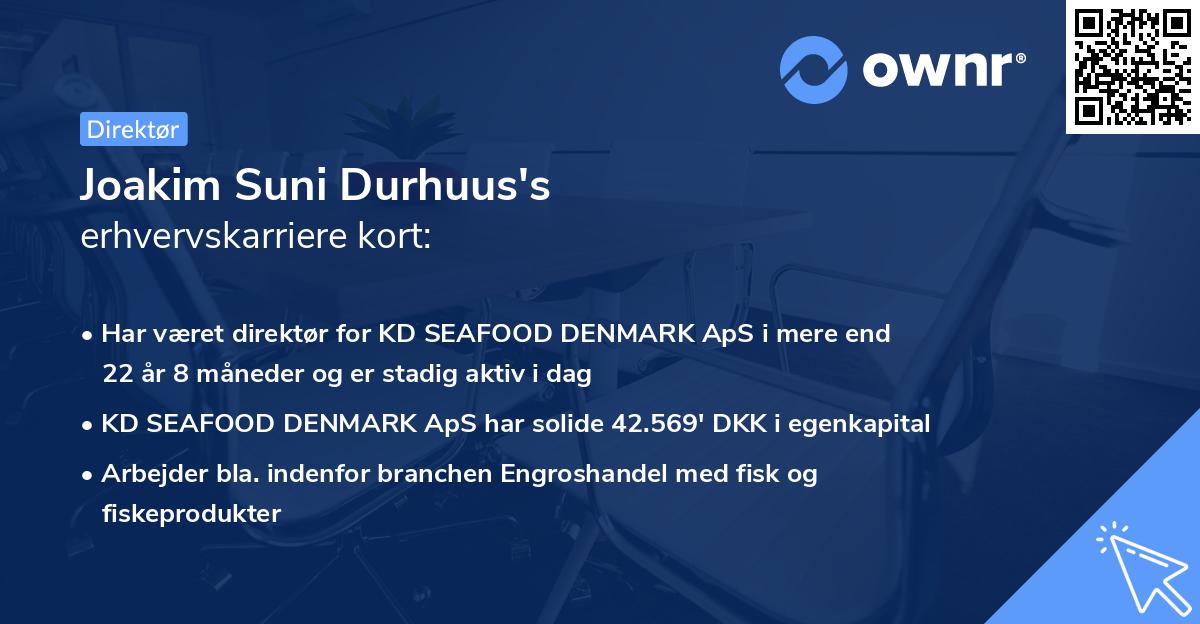 Joakim Suni Durhuus's erhvervskarriere kort