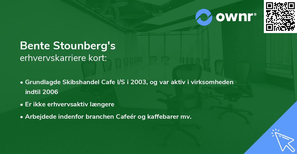 Bente Stounberg's erhvervskarriere kort