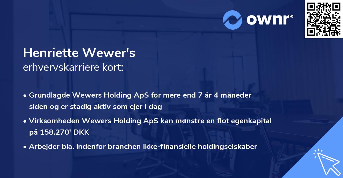 Henriette Wewer's erhvervskarriere kort