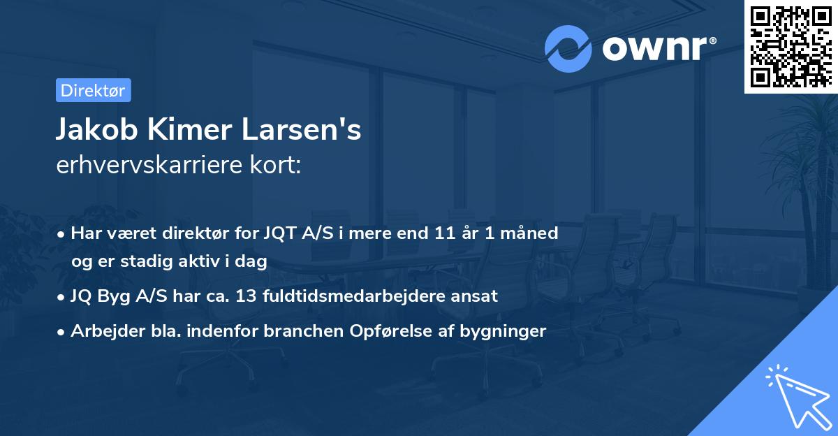 Jakob Kimer Larsen's erhvervskarriere kort