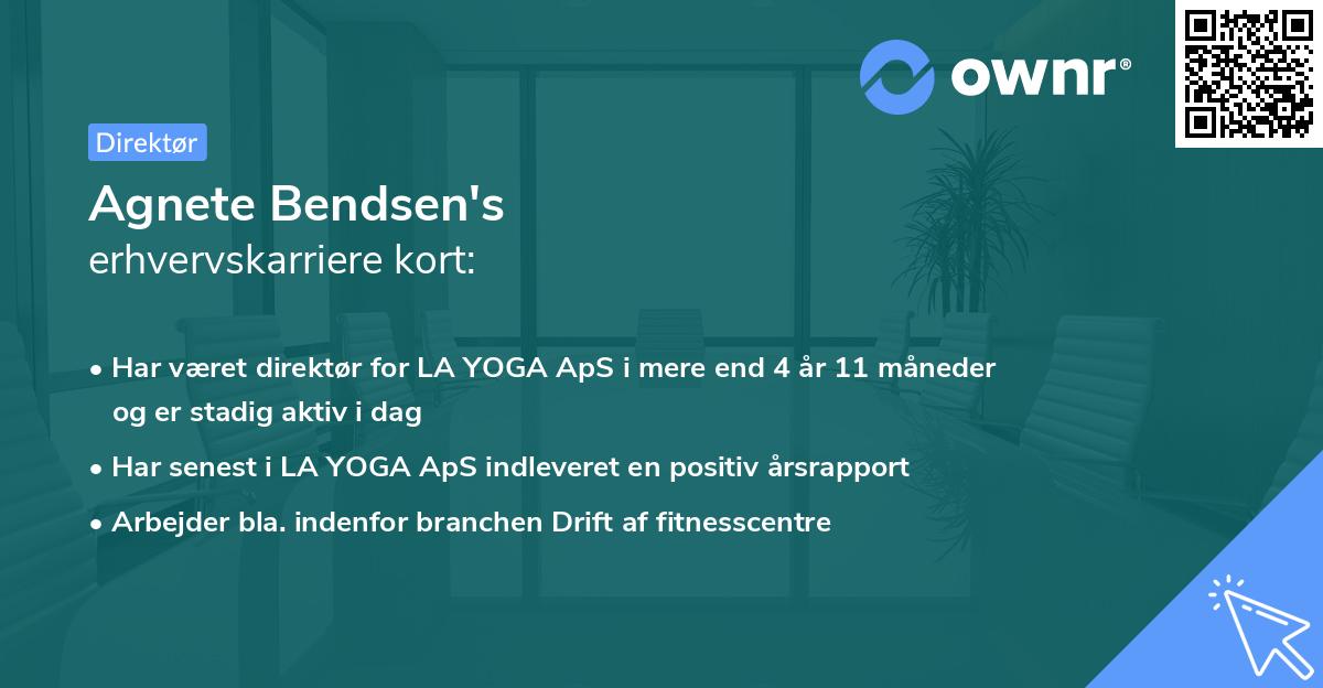 Agnete Bendsen's erhvervskarriere kort