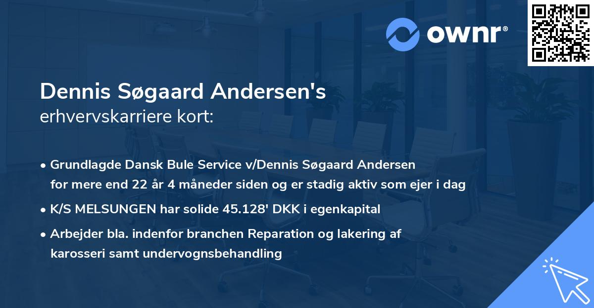 Dennis Søgaard Andersen's erhvervskarriere kort