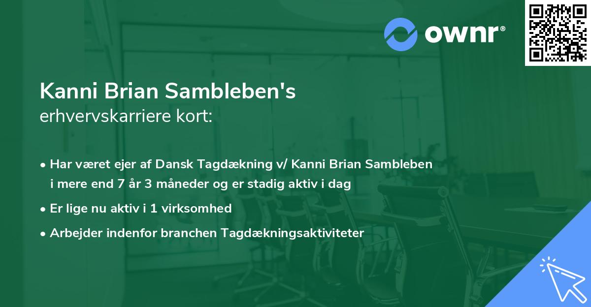 Kanni Brian Sambleben's erhvervskarriere kort