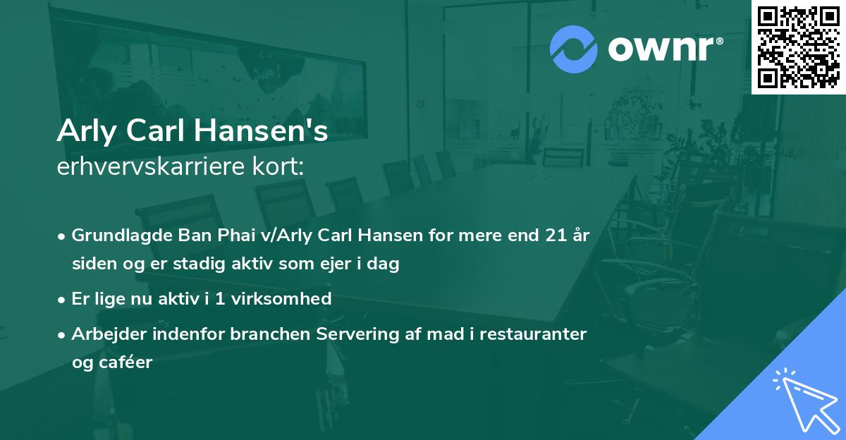 Arly Carl Hansen's erhvervskarriere kort