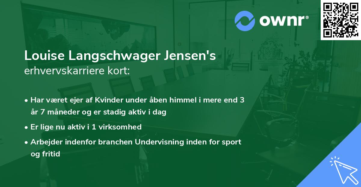 Louise Langschwager Jensen's erhvervskarriere kort