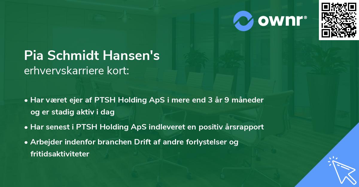 Pia Schmidt Hansen's erhvervskarriere kort