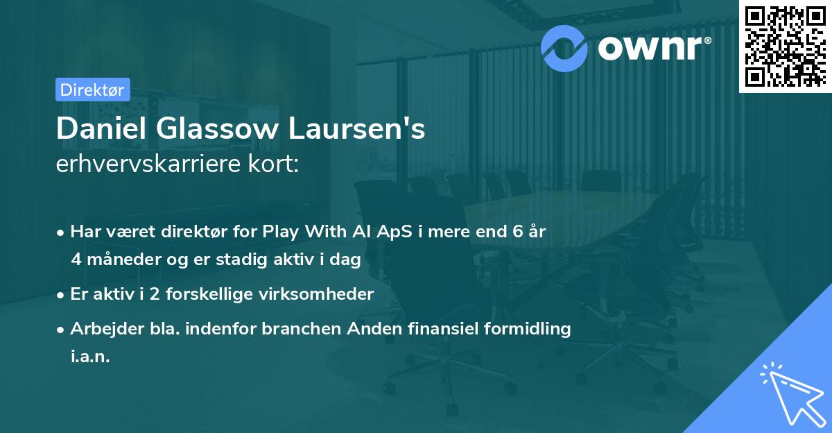 Daniel Glassow Laursen's erhvervskarriere kort