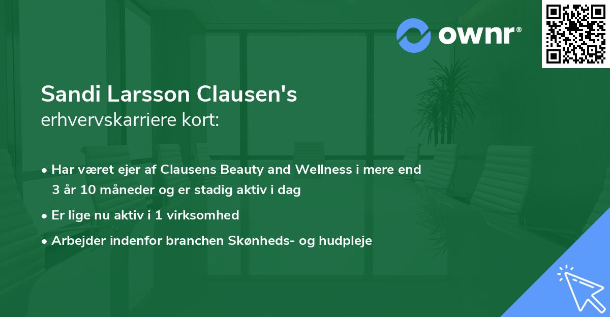 Sandi Larsson Clausen's erhvervskarriere kort