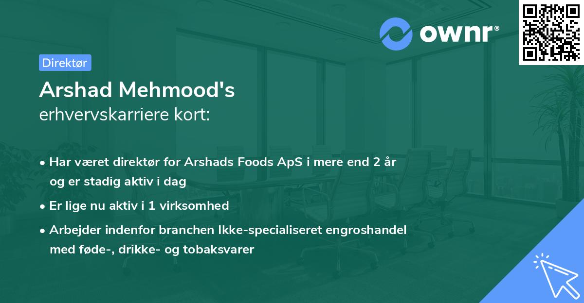 Arshad Mehmood's erhvervskarriere kort