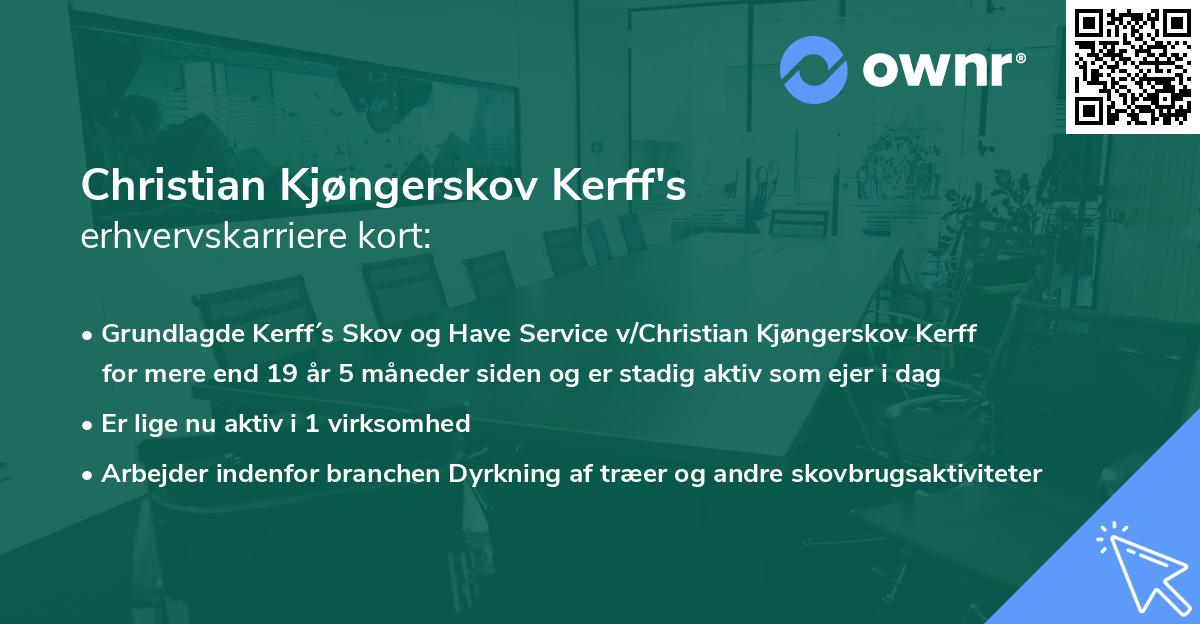 Christian Kjøngerskov Kerff's erhvervskarriere kort