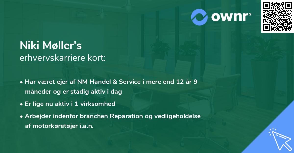 Niki Møller's erhvervskarriere kort
