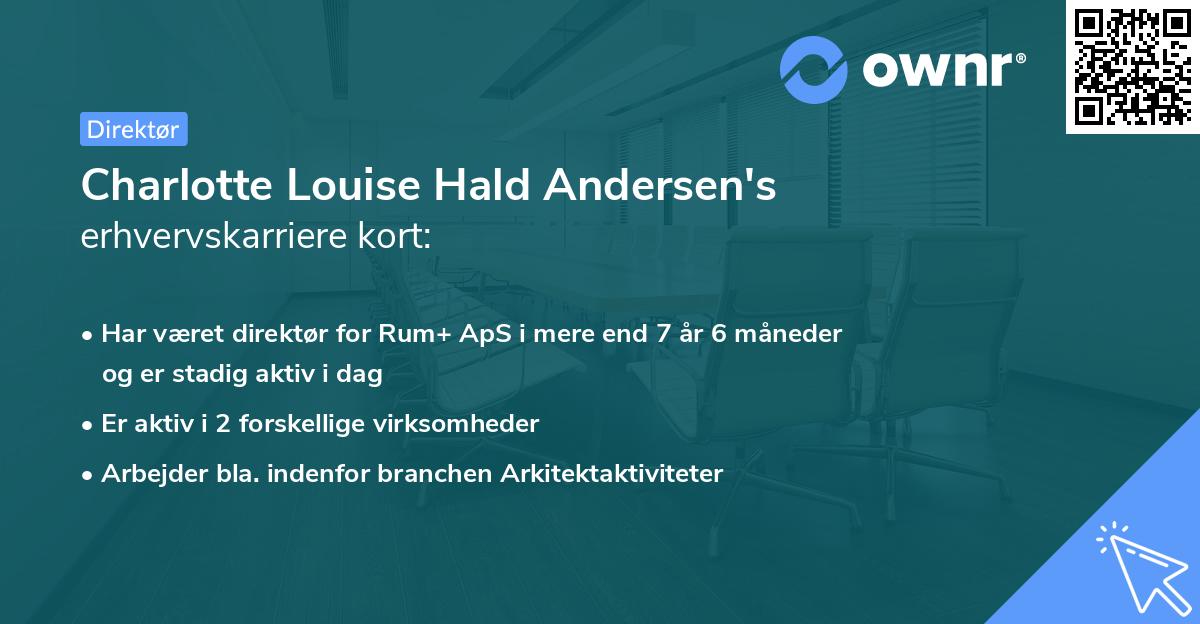 Charlotte Louise Hald Andersen's erhvervskarriere kort