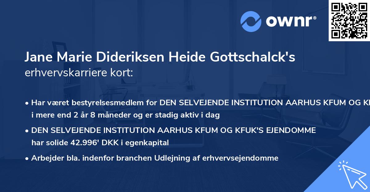 Jane Marie Dideriksen Heide Gottschalck's erhvervskarriere kort