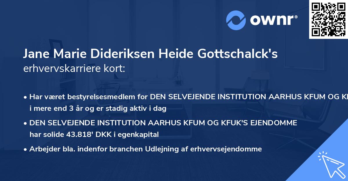 Jane Marie Dideriksen Heide Gottschalck's erhvervskarriere kort