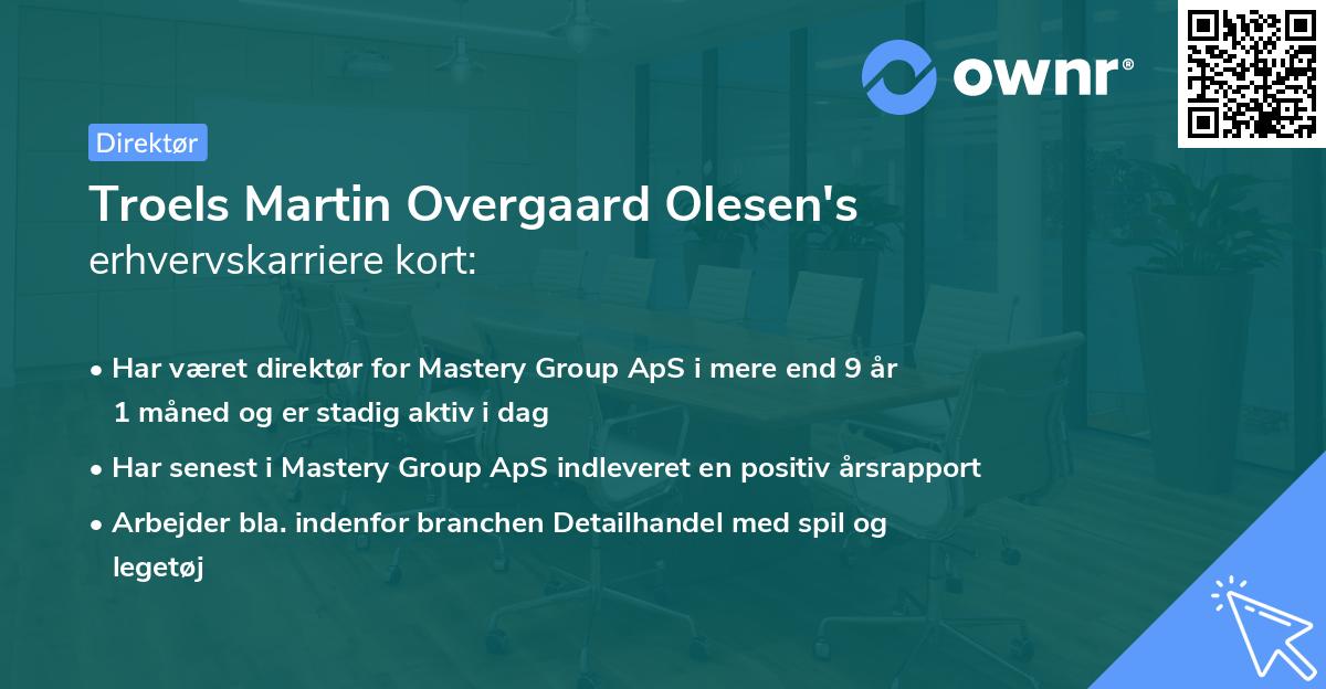 Troels Martin Overgaard Olesen's erhvervskarriere kort
